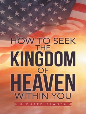 cover image of How to Seek the Kingdom of Heaven Within You